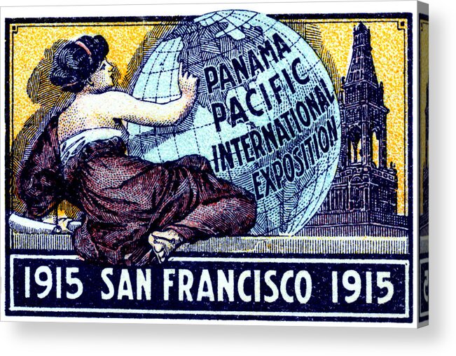 San Francisco Acrylic Print featuring the painting 1915 San Francisco Expo Poster by Historic Image