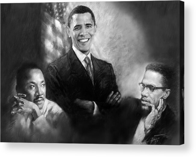 Barack Obama Acrylic Print featuring the pastel Barack Obama Martin Luther King Jr and Malcolm X by Ylli Haruni