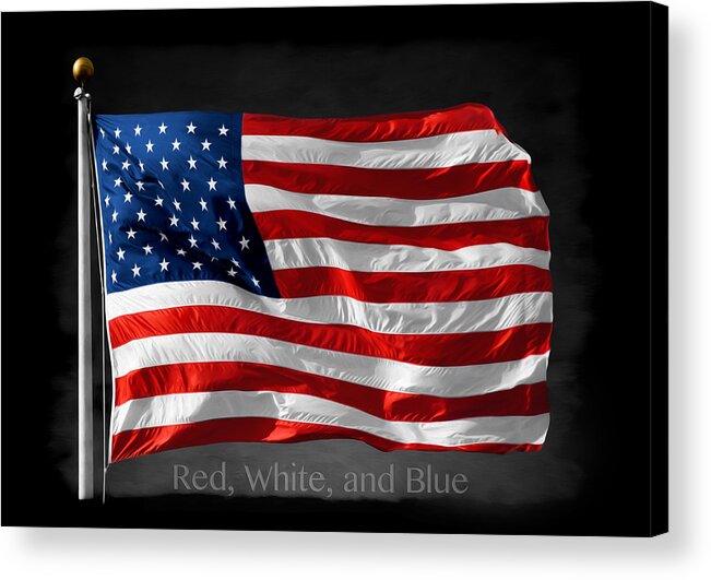 American Flag Art Acrylic Print featuring the photograph Red White and Blue by Steven Michael