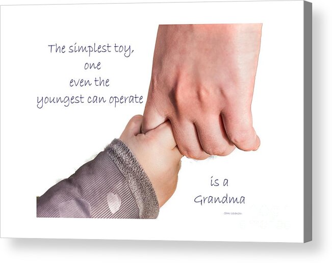 Grandma Acrylic Print featuring the photograph Simplest Toy, Grandma by Sandra Clark