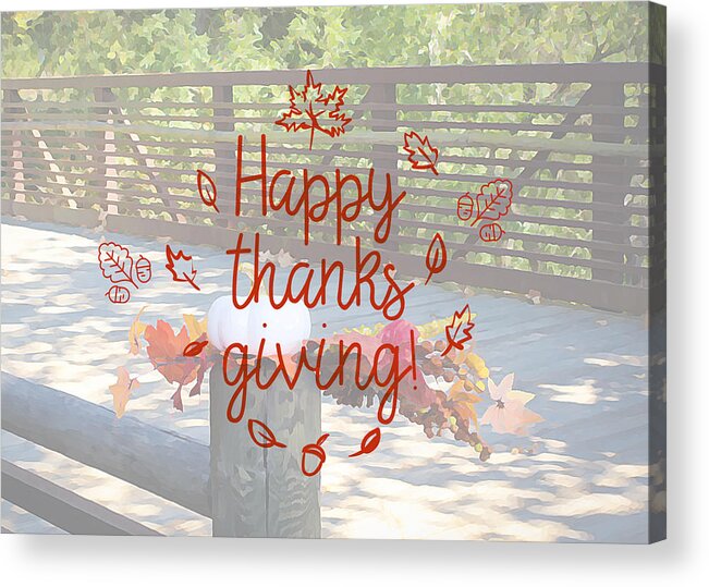 Thanksgiving Acrylic Print featuring the photograph Thanksgiving Greeting Card #1 by Alison Frank
