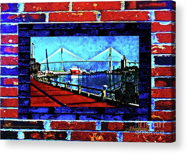 Ships Acrylic Print featuring the photograph Bridges and Walls by Aberjhani
