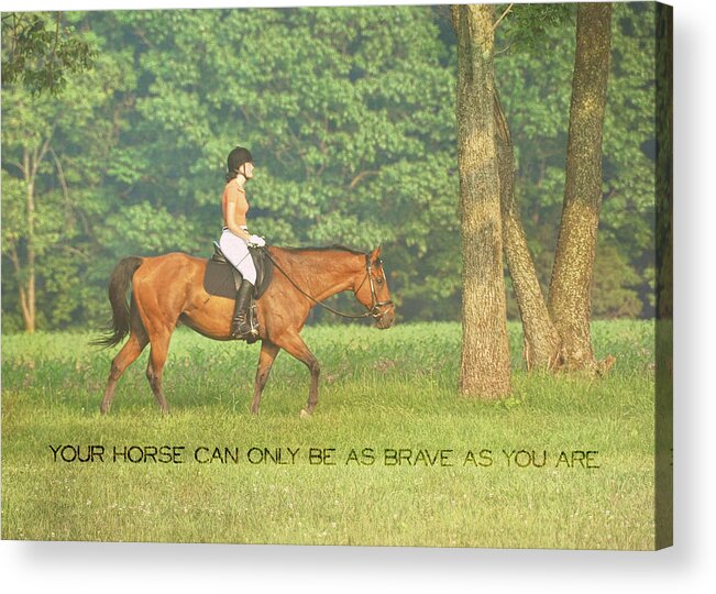 Are Acrylic Print featuring the photograph FOREVER FRIENDS quote by Dressage Design