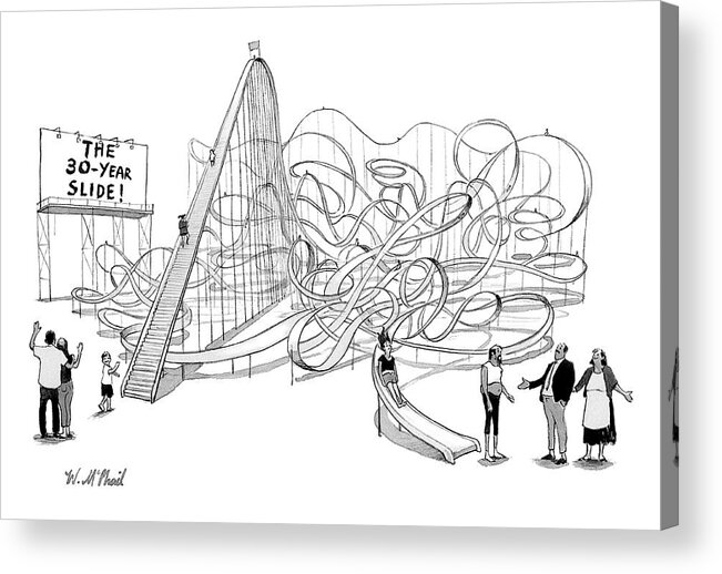 30 Acrylic Print featuring the drawing The 30-Year Slide by Will McPhail