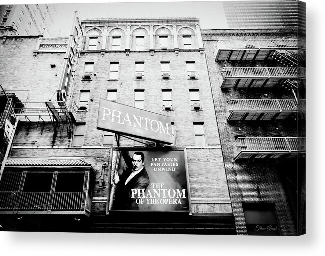 The Phantom Of The Opera Acrylic Print featuring the photograph The Phantom of the Opera in Black and White by Trina Ansel