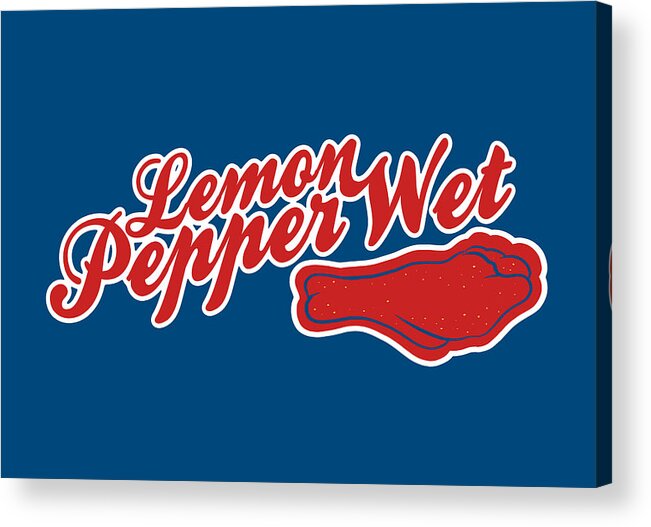 Wings Acrylic Print featuring the drawing Atlanta Lemon Pepper Wet by Ludwig Van Bacon