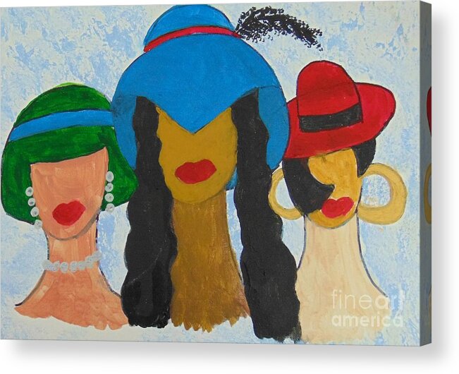 Women Acrylic Print featuring the painting Hats by Saundra Johnson