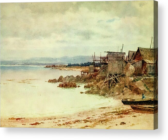 Pescadera Acrylic Print featuring the painting Pescadera, Chinese fishing village in Monterey Bay, California 1914 by Sutton Palmer