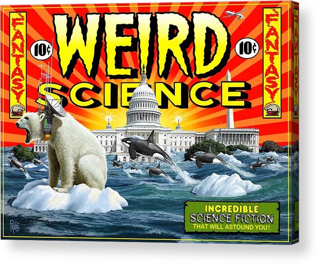 Global Warming Acrylic Print featuring the digital art Weird Science by Scott Ross