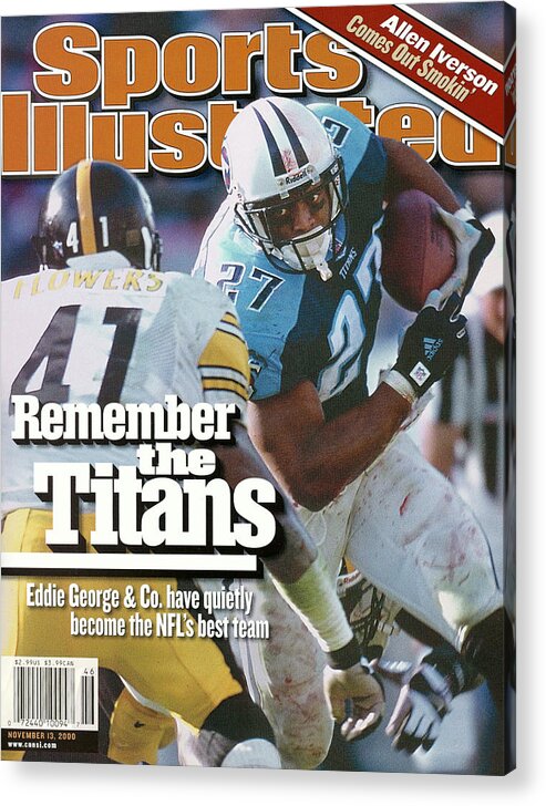 Sports Illustrated Acrylic Print featuring the photograph Tennesse Titans Eddie George... Sports Illustrated Cover by Sports Illustrated
