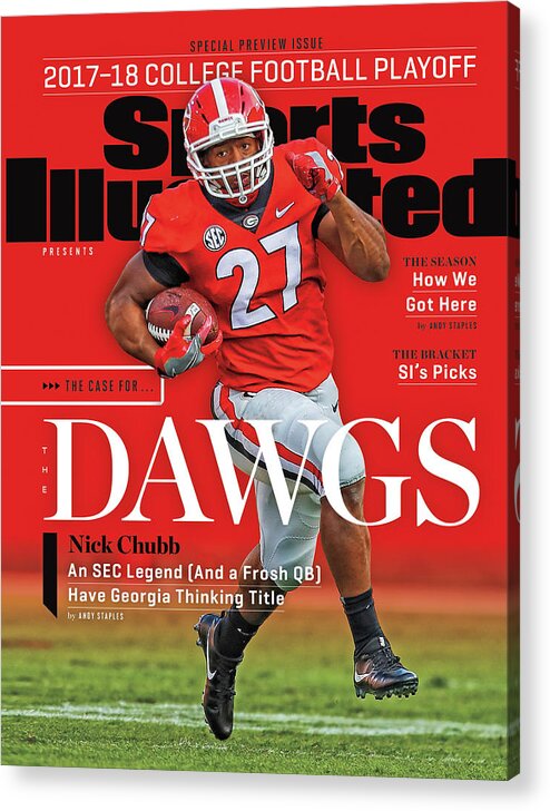 Gettyimages-870322360 Acrylic Print featuring the photograph University of Georgia, 2017-19 Colle Football Playoff Issue Cover by Sports Illustrated