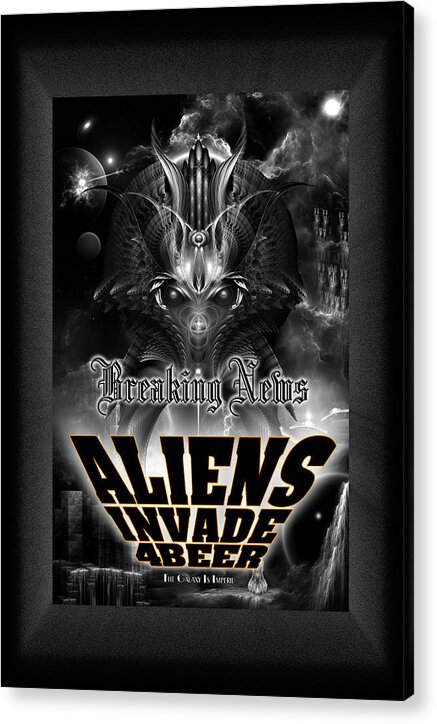 Aliens Acrylic Print featuring the digital art Aliens Invade 4 Beer Galaxy Attack by Rolando Burbon
