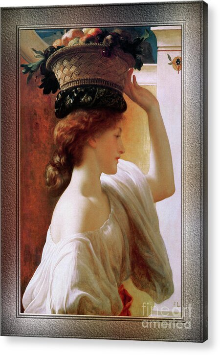 Girl With Basket Of Fruit Acrylic Print featuring the painting A Girl With A Basket Of Fruit by Lord Frederic Leighton by Rolando Burbon