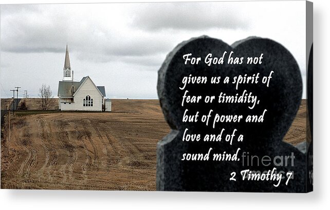 2 Timothy Acrylic Print featuring the photograph 2 Timothy 7 by Sharon Elliott