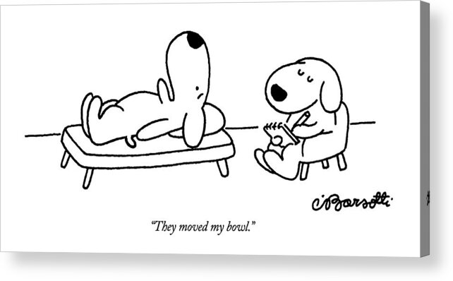 Animals Acrylic Print featuring the drawing They Moved My Bowl by Charles Barsotti