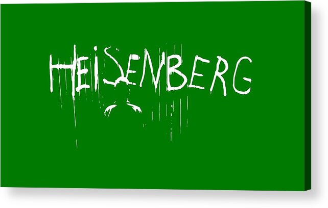 Bryan Cranston Acrylic Print featuring the photograph My Name Is Heisenberg - Graffiti Spray Paint Breaking Bad - Walter White - Breaking Bad - Amc by Paul Telling