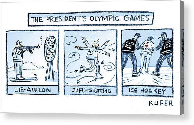 The President's Olympic Games Acrylic Print featuring the drawing Trump Olympic Games by Peter Kuper