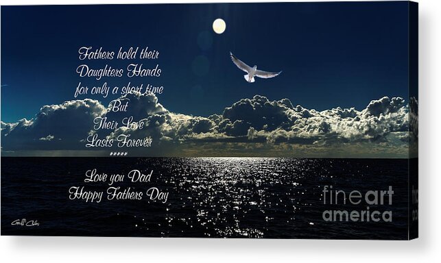 fathers Day Greetings Acrylic Print featuring the photograph Fathers Day 2014 by Geoff Childs