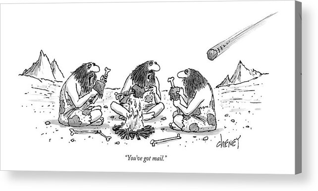 Cavemen Acrylic Print featuring the drawing You've Got Mail by Tom Cheney