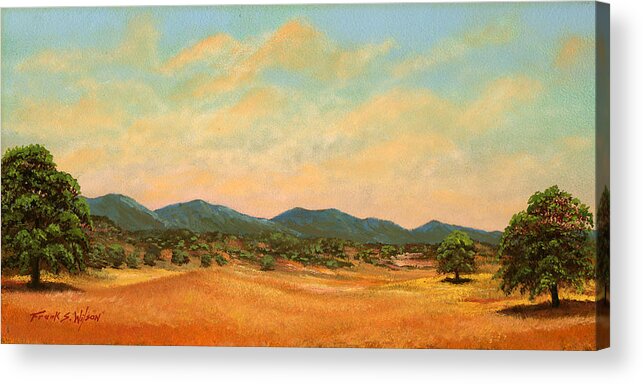 Landscape Acrylic Print featuring the painting Foothills by Frank Wilson