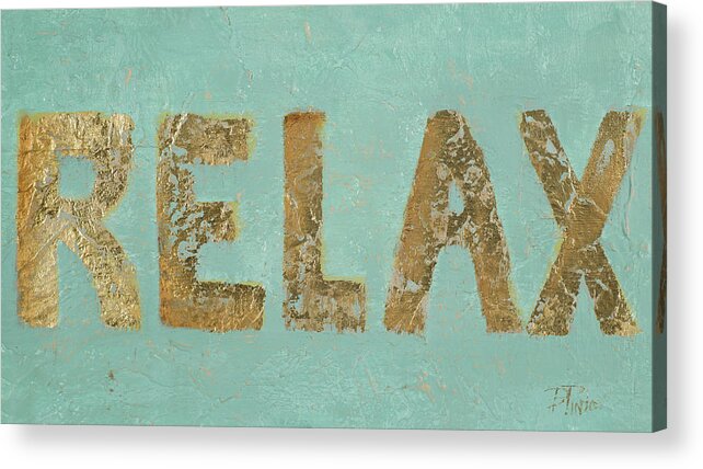 Relax Acrylic Print featuring the painting Relax by Patricia Pinto