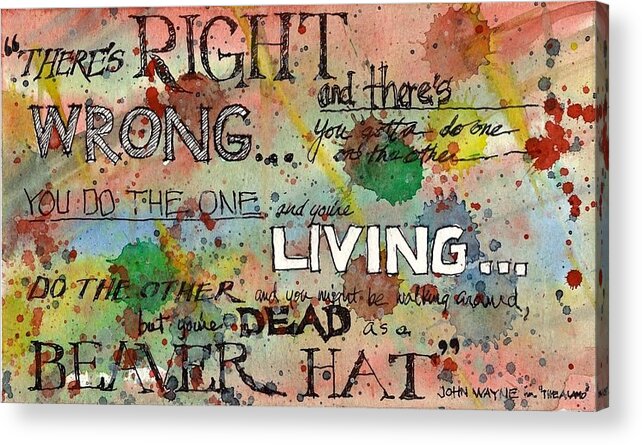 Tim Oliver Acrylic Print featuring the mixed media Right and Wrong by Tim Oliver