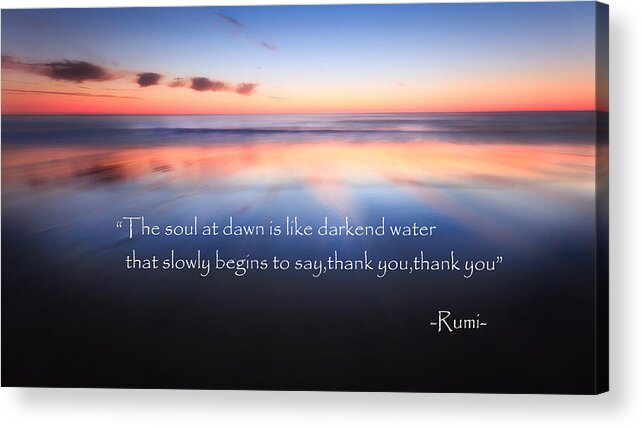 Rumi Acrylic Print featuring the photograph Thank You by Bill Wakeley