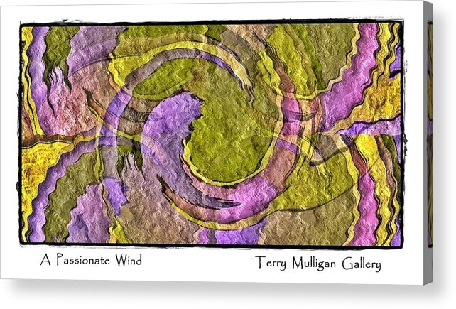 Passionate Acrylic Print featuring the digital art A Passionate Wind by Terry Mulligan