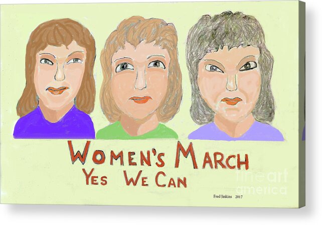 Women' March Acrylic Print featuring the digital art Ladies Marching by Fred Jinkins