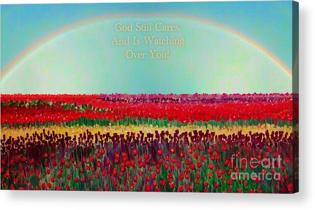 Field Of Bright Tulips Hot And Light Pink Fire Engine Or Candy Red Yellow And Deep Purple Cover The Expanse Of The Field As Far As The Eye Can See With A Bright Rainbow Coming Up Over The Horizon Inspirational With Spiritual Message Acrylic Painting And My Photograph Of A Double Rainbow Acrylic Print featuring the mixed media Message from the Other Side with a Bit of Christmas Color Cheer by Kimberlee Baxter