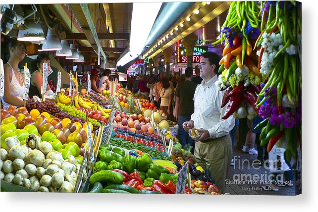 Market Acrylic Print featuring the photograph Seattle Market by Larry Keahey