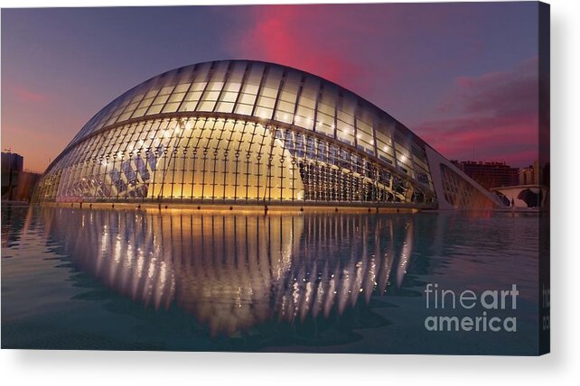 Architecture Acrylic Print featuring the photograph Hemispheric Sunset, City of Arts and Sciences, Valencia by Philip Preston