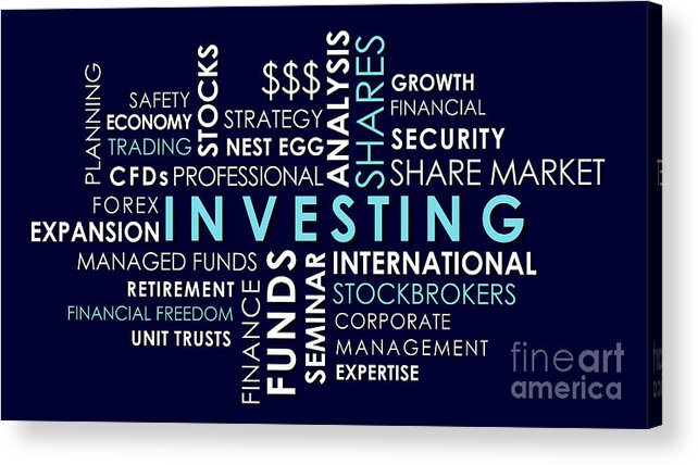 Investing and share market related words animated text word cloud. Acrylic  Print by Milleflore Images - Fine Art America