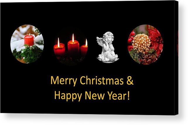 Christmas Acrylic Print featuring the photograph Merry Christmas and Happy New Year by Nancy Ayanna Wyatt