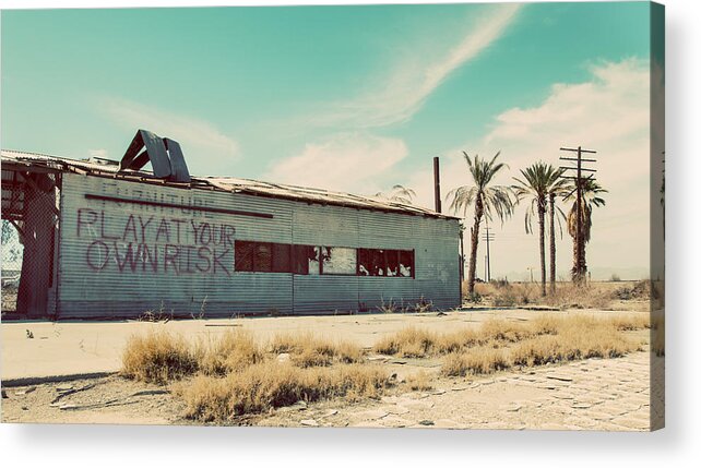 Bombay Beach Acrylic Print featuring the photograph Play At Your Own Risk by Carmen Kern