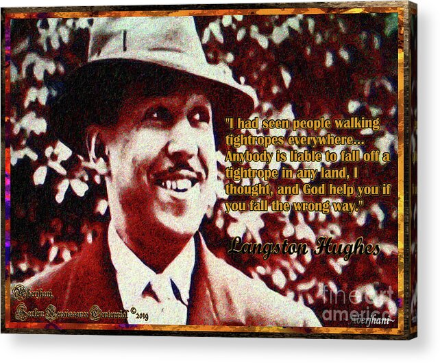 Harlem Renaissance Acrylic Print featuring the mixed media Langston Hughes Quote on People Walking Tightropes by Aberjhani