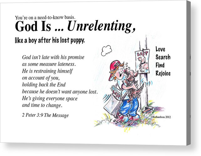 Unrelenting Acrylic Print featuring the drawing God Is Unrelenting by George Richardson