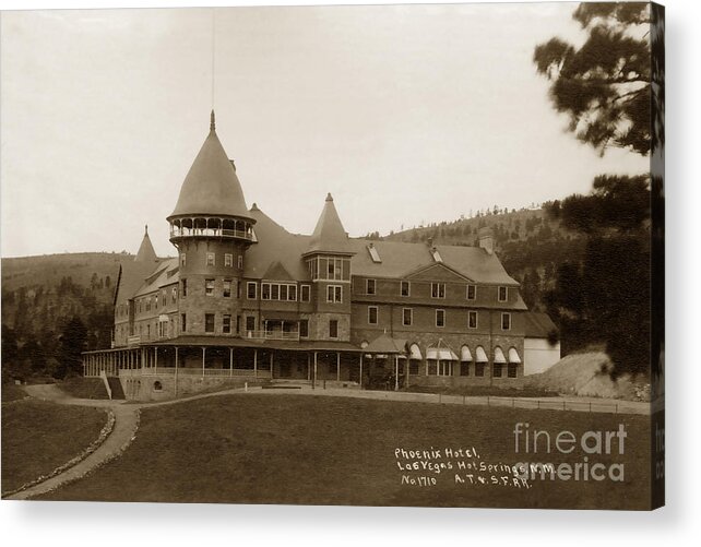  Southwest Acrylic Print featuring the photograph Phoenix Hotel Las Vegas Hot Springs New Mexico 1890 by Monterey County Historical Society