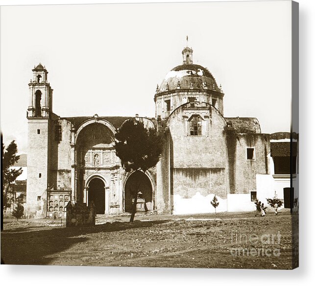 Church Acrylic Print featuring the photograph Old Church Mexico circa 1900 by Monterey County Historical Society