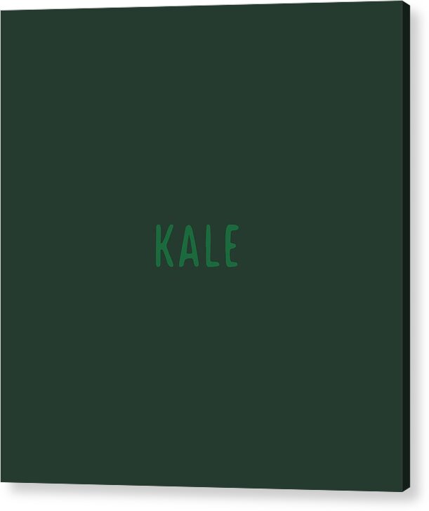 Text Acrylic Print featuring the digital art Kale by Cortney Herron