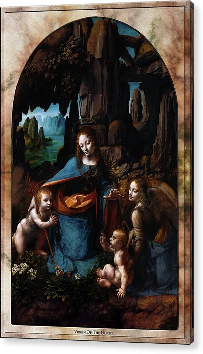Virgin Of The Rocks Acrylic Print featuring the painting Virgin Of The Rocks by Leonardo da Vinci by Rolando Burbon