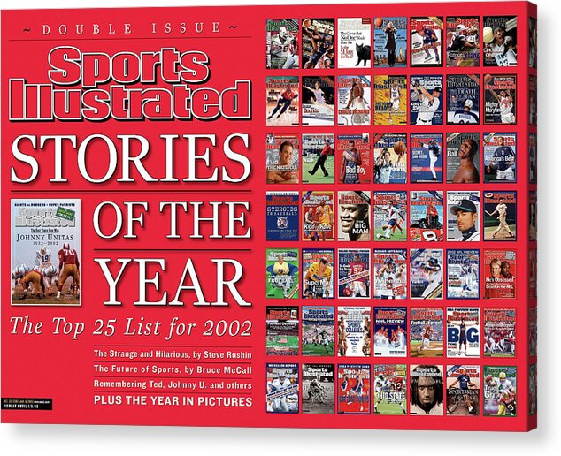 Magazine Cover Acrylic Print featuring the photograph Stories Of The Year The Top 25 List For 2002... Sports Illustrated Cover #3 by Sports Illustrated