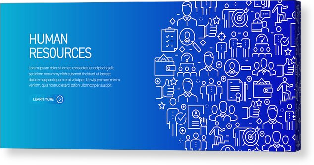 Expertise Acrylic Print featuring the drawing Human Resources Banner Template with Line Icons. Modern vector illustration for Advertisement, Header, Website. by Cnythzl