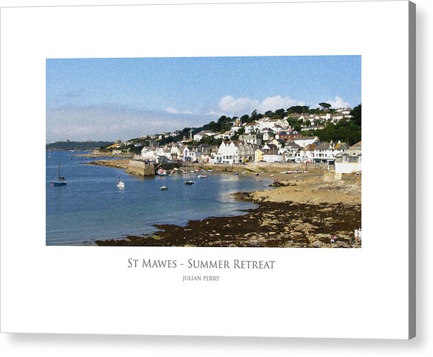 Beach Acrylic Print featuring the digital art St Mawes - Summer Retreat by Julian Perry