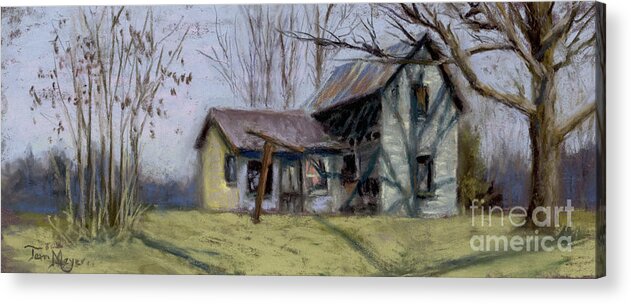 Painting Of An Old House Acrylic Print featuring the painting Loved but Not Forgotten by Terri Meyer