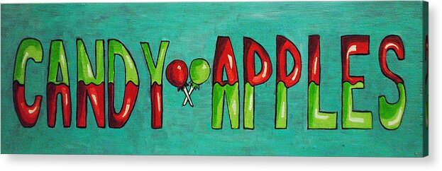 Signs Acrylic Print featuring the painting Candy Apples by Patricia Arroyo