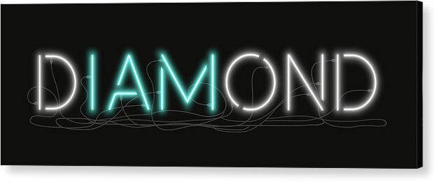 Abstract Acrylic Print featuring the digital art U are Diamond - Neon Sign 1 by David Hargreaves