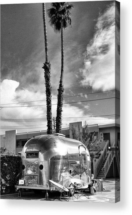  Airstream Acrylic Print featuring the photograph TRAILER TREASURE Palm Springs CA by William Dey