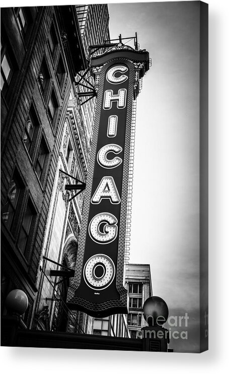 America Acrylic Print featuring the photograph Chicago Theatre Sign in Black and White by Paul Velgos