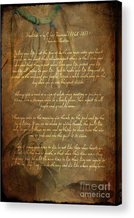 Chief Tecumseh Poem Acrylic Print featuring the digital art Chief Tecumseh Poem by Wayne Moran